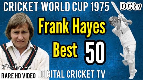 frank hayes|Frank Hayes (cricketer) .